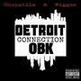 Detroit OBK Connection (Explicit)