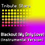 Pixie Lott feat. Ke$ha - Blackout (My Only Love) (Instrumental Version)