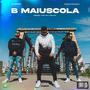 B MAIUSCOLA (feat. Fratelli Banlieue & Young Cruel) [Explicit]