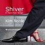 Shiver (A transition Tango) (feat. Kim Noble)