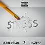 Stress (feat. Manebo) [Explicit]