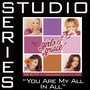 You Are My All In All (Studio Series Performance Track)