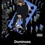 Dominoes (Explicit)