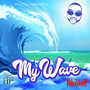 My Wave (Explicit)