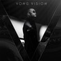 VONG VISION (Explicit)