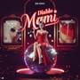 Diablo Mami (Explicit)