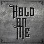 Hold On Me (Explicit)