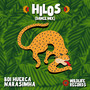 Hilos (Dance Mix)