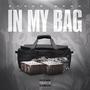 In My Bag (Explicit)