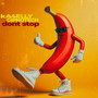Dont Stop