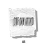 Off My Mind (Explicit)