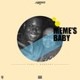 Meme's Baby (Explicit)