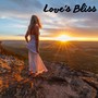 Love's Bliss