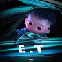 E.T. (Explicit)