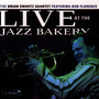 Live At The Jazz Bakery