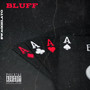 BLUFF (Explicit)