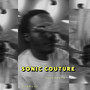 Sonic Couture