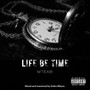 Life be time (Explicit)