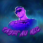 Payet au mic (Explicit)