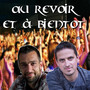 Au revoir et à bientôt