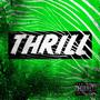 Thrill (Explicit)