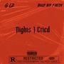 Nights I Cried (Explicit)