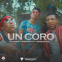 Un Coro (Remix)