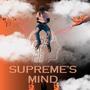 Supreme's Mind (Explicit)