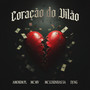 Coração do Vilão (Explicit)
