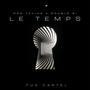 Le temps (feat. Double Gi) [Explicit]