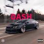 DASH (feat. Dakidd Legacy) [Explicit]