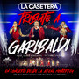 Tributo A Garibaldi En Concierto Desde La Arena Monterrey (En Vivo)