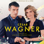 Cesar Wagner (Musique originale de la série)