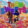 Want Them Sweets (feat. Devin Young) [Explicit]