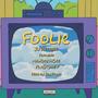 Foolie (feat. Nandosagee & Playtyme P) [Explicit]