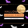 Halloween House Party (The Sequel)