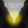 A Thousand Lights