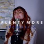 Plenty More (Explicit)