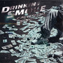 Drinkin´ & Smoke (Explicit)