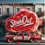 Steak Out (Explicit)