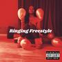 Ringing Freestyle (Explicit)