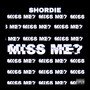 Miss Me (Explicit)