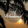 The Weekend (Explicit)