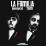 La Familia (Explicit)