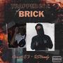 Trapped In A Brick (feat. Consti53) [Explicit]