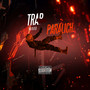 Trap Wood (Explicit)