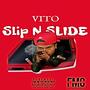 Slip N Slide (Explicit)