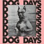 Dog Days