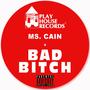 Bad ***** (Explicit)