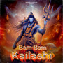 Bam Bam Kailashi